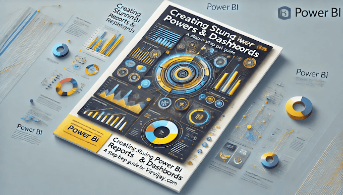 Lesson 39 Creating Stunning Power BI Reports & Dashboards: A Step-by-Step Guide