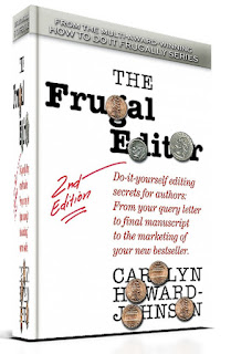 #PromoDay2017 #Giveaway: The Frugal Editor by Carolyn Howard-Johnson @FrugalBookPromo