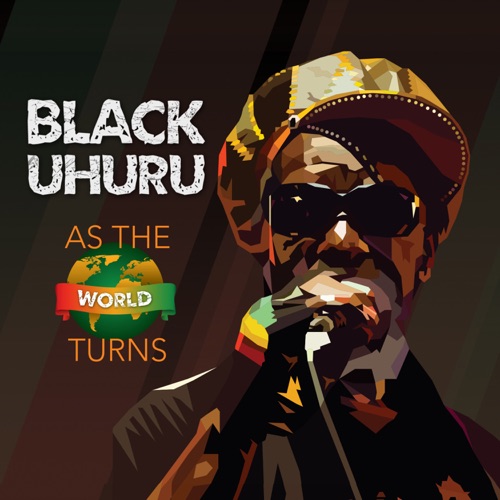 Black Uhuru - As the World Turns [iTunes Plus AAC M4A]