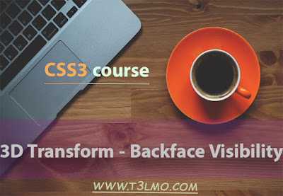 شرح Backface Visibility في لغة Css3