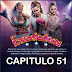 ENCANTADORAS - CAPITULO 51