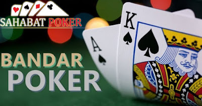 PANDUAN BERMAIN BANDAR POKER