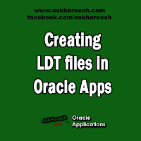 Creating LDT files in Oracle Apps, www.askhareesh.com