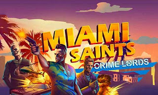 Miami Saints Crime lords Apk v2.2 Mod Money Terbaru
