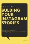 Building Your Instagram Stories
