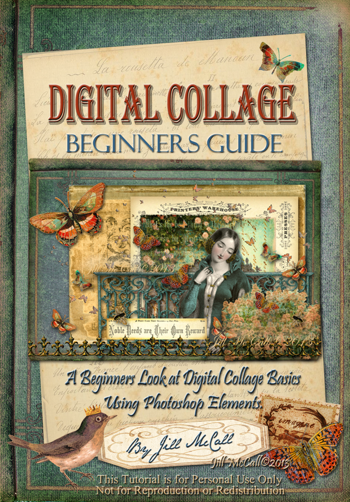 Digital Collage Beginners Guide by Jill McCall©2013