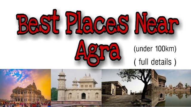 Places to Visit Near Agra