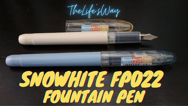 Stationery Review 42: Snowhite FP022 Fountain Pens (EF nib)