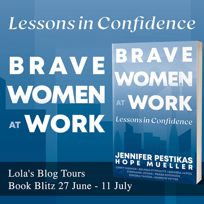 Brave Women at Work Lessons in Confidence square banner