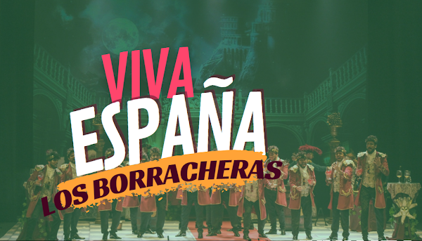 Pasodoble con Letra "Viva España". Comparsa "Los Borracheras" (2023)