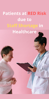 Staff Shortage in Healthcare
