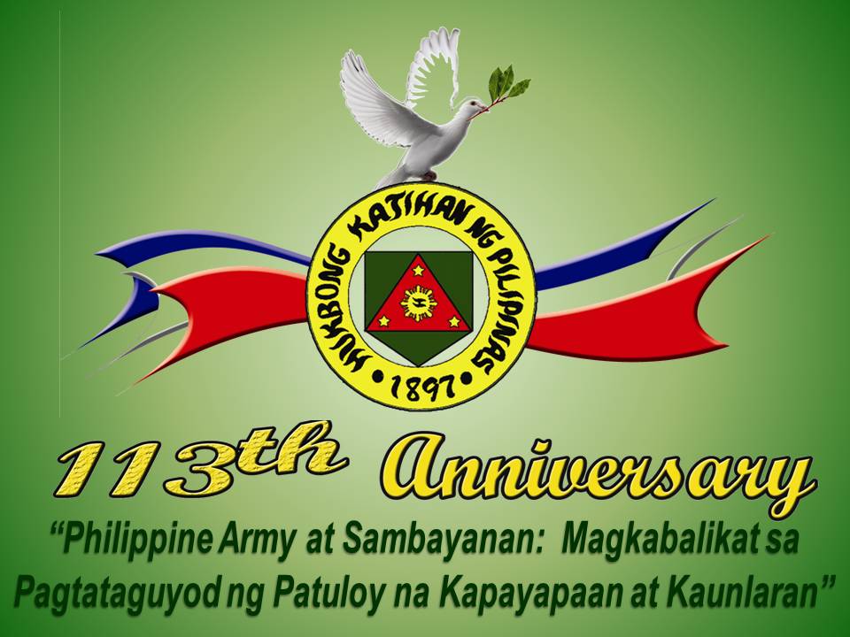 The Army celebrates its 113th Anniversary with the theme Philippine Army 