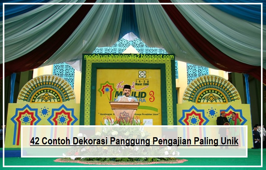 42 Teladan Desain Dekorasi Panggung Pengajian Ndesain Rumah