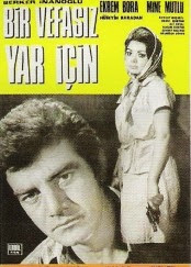 Bir Vefasız Yar İçin izle