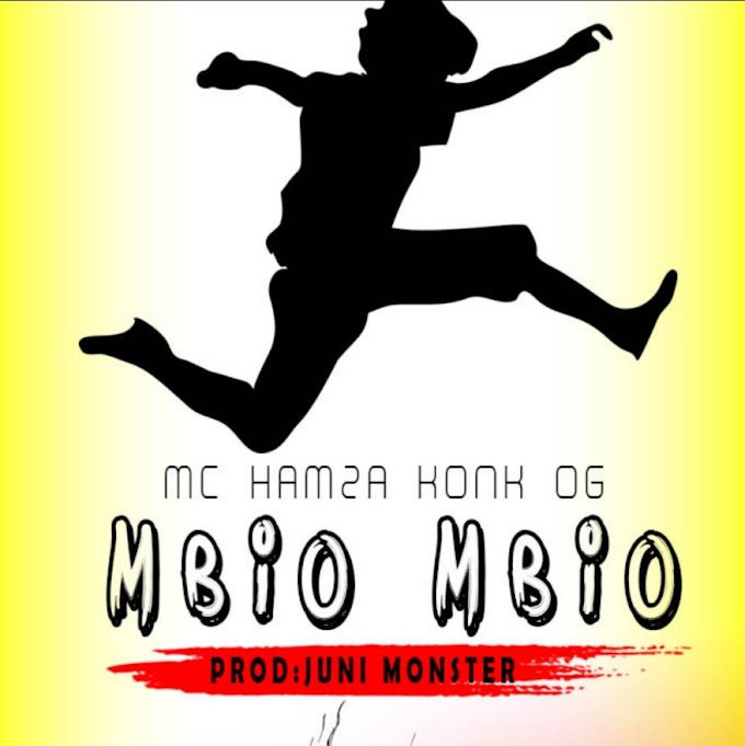  AUDIO |  MC HAMZA KONK OG_MBIO MBIO - Download New 