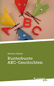 Kunterbunte ABC-Geschichten