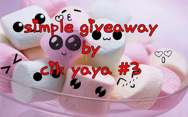 Simple giveaway by Cik Yaya #3