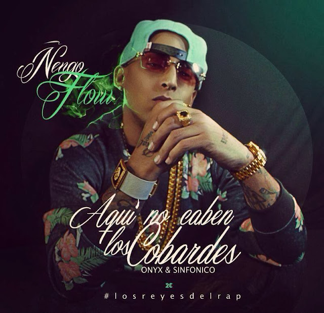 Descarga Download Nengo Flow Aqui no caben los cobardes mp3 2013 Realeza Urbana Magazine