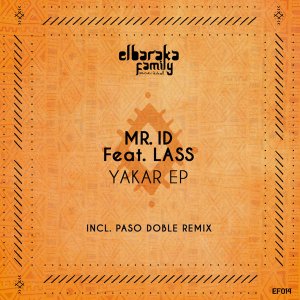 Mr. ID – Yakar EP