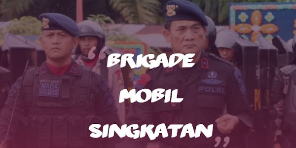 Jawaban Brigade Mobil Singkatan