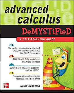 Advanced Calculus Demystified A Self Teaching Guide