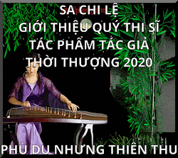 *TRANG THƠ QUÝ THI SĨ 04-9-2020