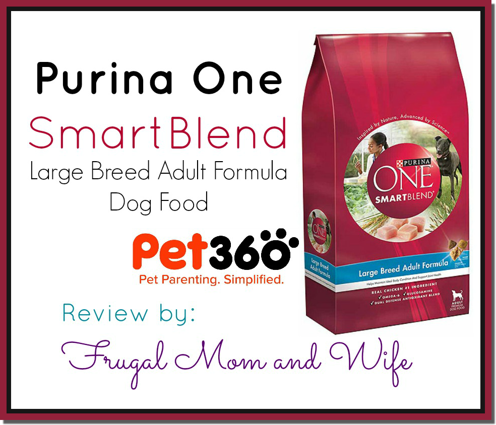 Frugal Mom and Wife: Purina One SmartBlend Large Breed ...