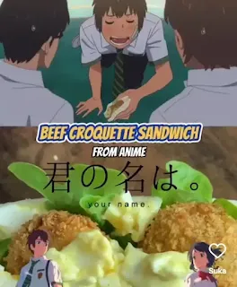 Beef croquette sandwich dari anime kimi no nawa