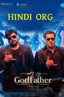 GodFather (2022) 720p NF HDRip ORG Hindi Dubbed x264 AAC 5.1 ESubs Full South Movie Download