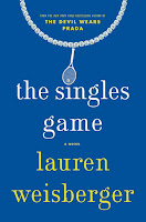 The Singles Game by Lauren Weisberger