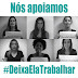 Deixa ela trabalhar: a nova luta feminina