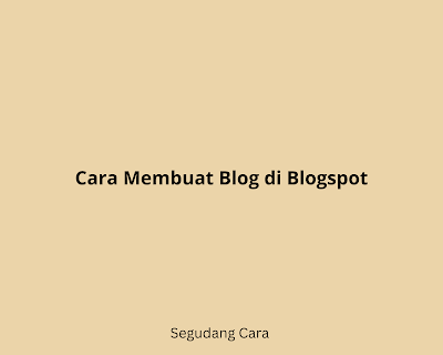 cara membuat blogspot