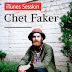 Chet Faker iTunes Sessions EP 