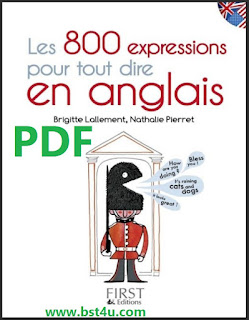 Les 800 expressions pour tout dire en anglais pdf