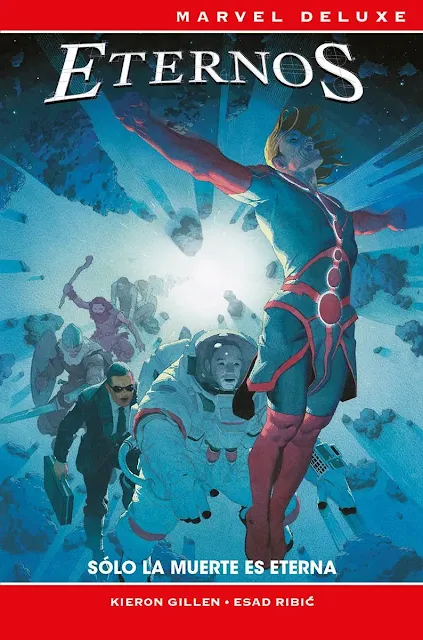 Reseña del cómic Marvel Deluxe. Los Eternos: Sólo la muerte es eterna - Panini Comics
