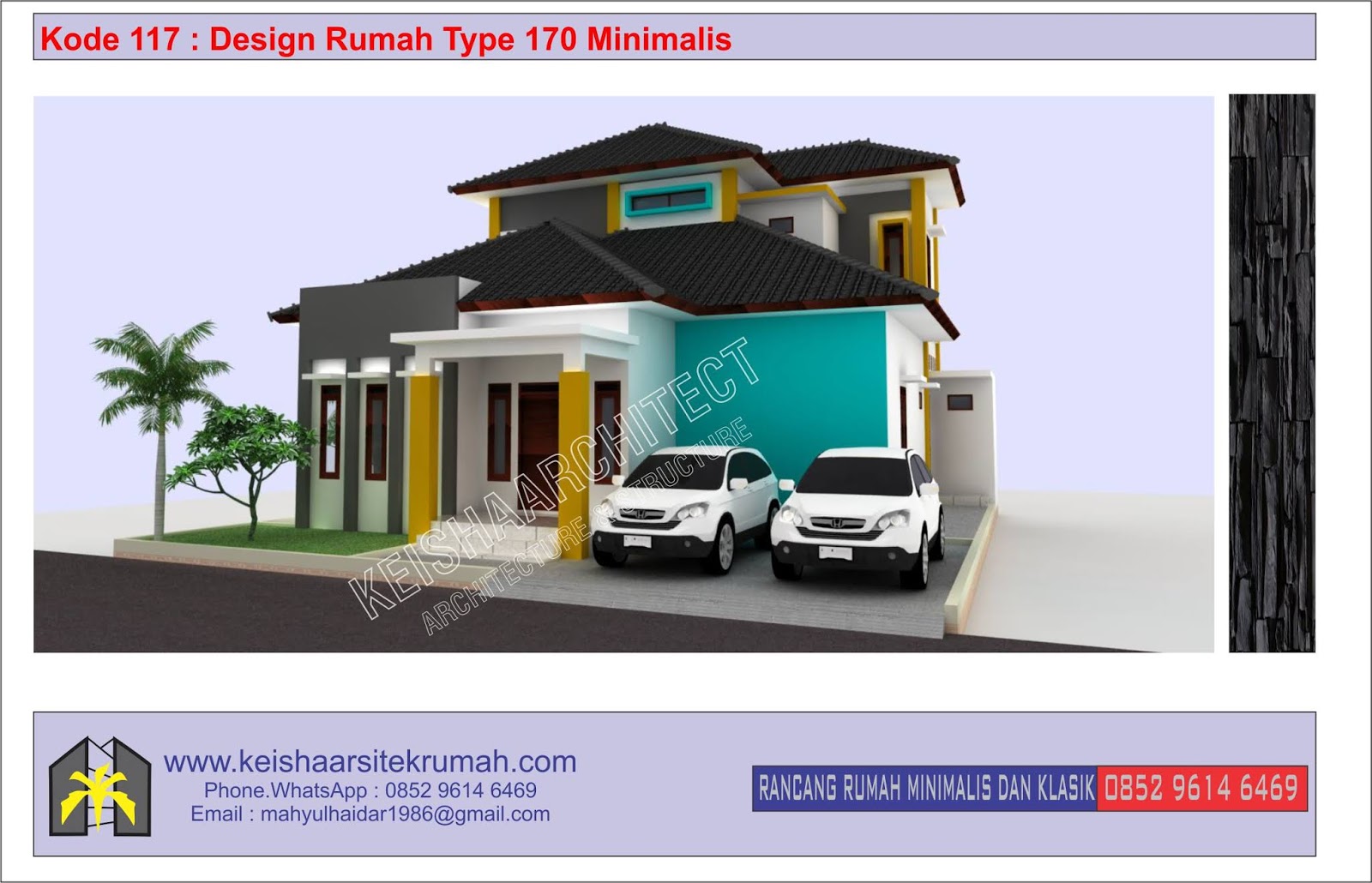 Kode 117 Design Rumah Type 170 Minimalis Lokasi Ulee Kareng