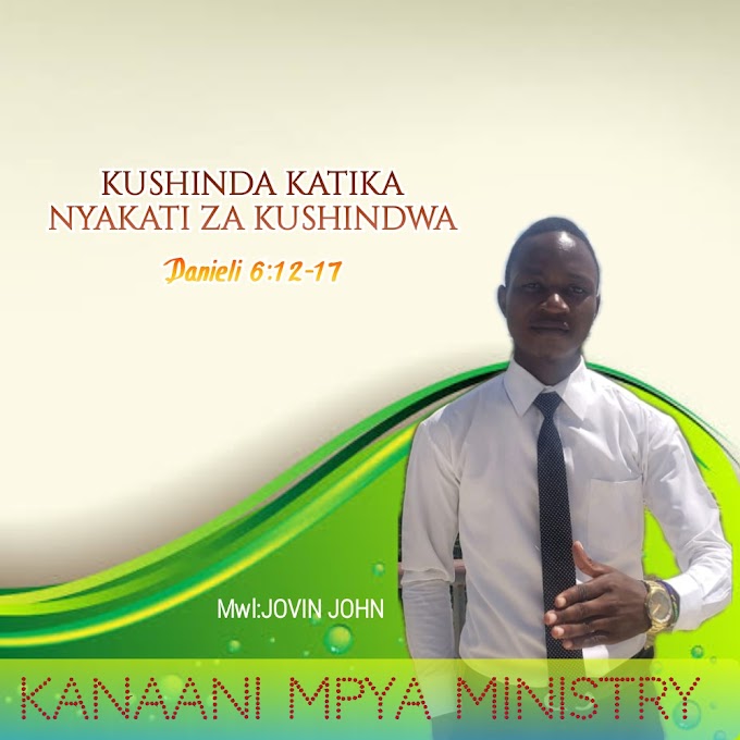 KUSHINDA KATIKA NYAKATI ZA KUSHINDWA - Mwl Jovin John