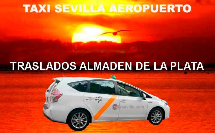 ¿Cuánto cuesta un taxi de Sevilla a Almadén de la Plata?