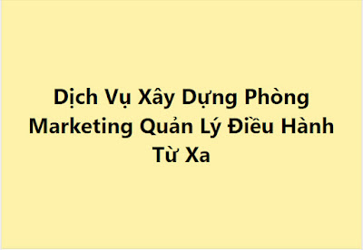 - Nhận Dịch Vụ Xây Dựng Các Nhân Viên Phòng Marketing Sau Đó Quản Lý Và Điều Hành Từ Xa.  - Dịch Vụ Xây Dựng Marketing Trên Toàn Quốc. 63 tỉnh thành.  - Alo ngay để được tư vấn, hỗ trợ, giải đáp.  - Tuyển giúp nhân sự marketing tại nơi đó để thuận tiện cho công việc cũng như đi lại của nhân viên marketing.  - Đưa ra các chiến lược marketing phù hợp với nơi đó.  - Giao việc hàng tuần cho nhân sự marketing.  - Theo dõi và nhận báo cáo của nhân sự marketing mỗi ngày.  - Gọi điện thoại hoặc Zalo trao đổi công việc mỗi ngày.  - Chúng tôi có nhiều năm làm quản lý điều hành nhân sự marketing từ xa, hiểu rõ các vấn đề về marketing.  - Biết việc, và kế hoạch đã có sẵn, chỉ cần hợp tác, sau đó bắt tay vào làm.  - Thương hiệu sẽ xuất hiện trên Google sớm nhất có thể.  - Giúp sản phẩm, dịch vụ của bạn cũng như thương hiệu cty bạn được xuất hiện tất cả trên Google.  - Liên hệ ngay với chúng tôi.