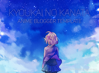 Kyoukai no kanata Anime Blogger Template