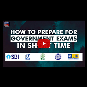 How To Prepare For Government Exams In Short Time