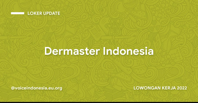 LOWONGAN KERJA 2022 DI BANDUNG LULUSAN D3  LOWONGAN KERJA DERMASTER INDONESIA 2022  LOKER BANDUNG LULUSAN S1 2022  LOKER TERBARU 2022 BANDUNG