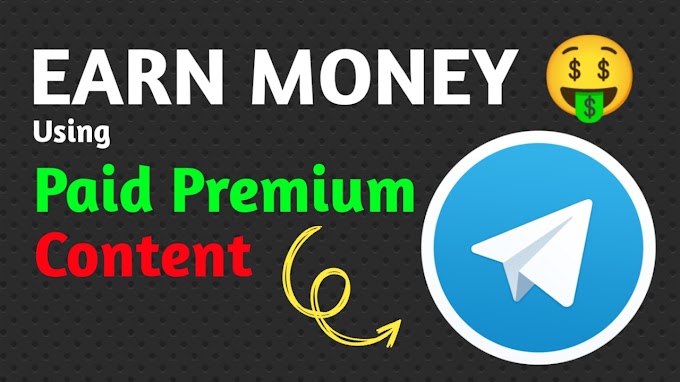 How to Earn Money from Telegram with Paid Premium Content