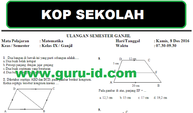  dan kesebangunan ini sanggup dipakai untuk ulangan harian soal matematika smp kelas 9 semester 1 & 2 dan pembahasannya Kurikulum 2013