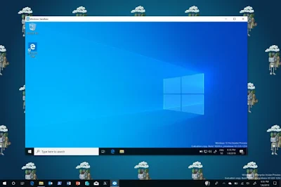 خاصية Windows Sandbox الجديدة في ويندوز 10 ... اختبار البرامج والملفات التي تم تنزيلها من الإنترنت بأمان من خلال تشغيلها في نسخه آمنة 