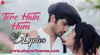 Tere-Hain-Hum-Lyrics-Varun-Jain