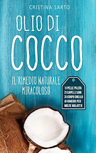 ©ScARicA. Olio di cocco: Il rimedio naturale miracoloso Audio libro. di CreateSpace Independent Publishing Platform