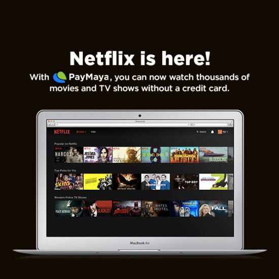 Netflix now with PayMaya