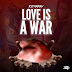 5 Star Kay - "Love Is A War"