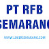 Loker Februari 2024 di PT RFB Semarang